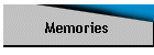 Memories